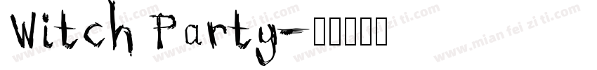 Witch Party字体转换